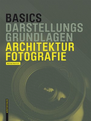 cover image of Basics Architekturfotografie